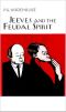 [Jeeves 11] • Jeeves and the Feudal Spirit